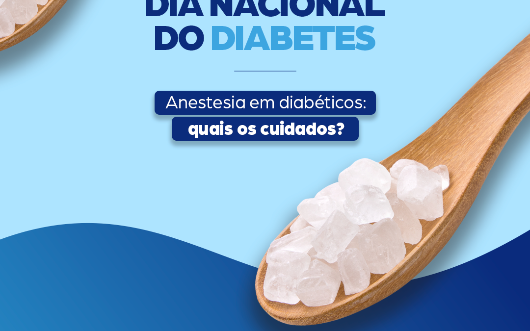 Anestesia em diabéticos: quais os cuidados?