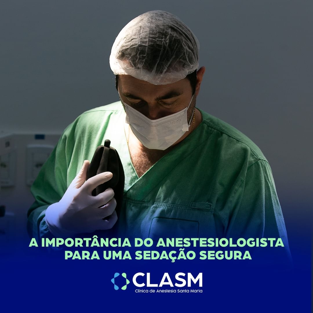 A importância do Anestesiologista para uma sedação segura